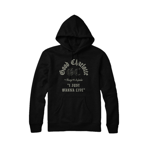 I Just Wanna Live Hoodie
